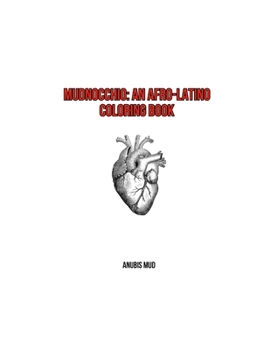 Paperback Mudnocchio: An Afro-Latino Coloring Book