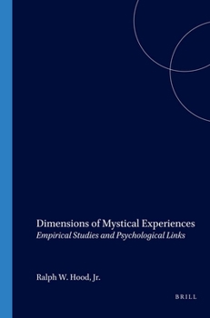 Paperback Dimensions of Mystical Experiences: Empirical Studies and Psychological Links Book