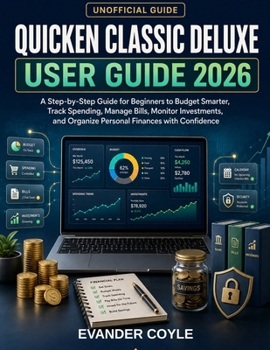 QUICKEN CLASSIC DELUXE USER GUIDE 2026