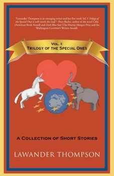 Paperback Vol. I: Trilogy of the Special Ones: A Collection of Short Stories Book