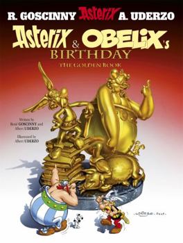 Paperback Asterix and Obelix's Birthday: The Golden Book