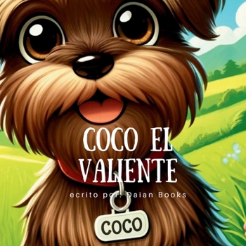 Coco el Valiente (Spanish Edition)