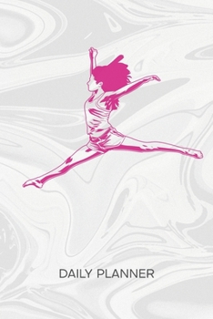 DAILY PLANNER WEEKLY CALENDAR: Dancing Teacher Organizer Undated - Blank 52 Weeks Monday to Sunday -120 Pages- Dancer Gift Notebook Journal Dance Girl ... To-Do List for Dance Couple & Dance Partner