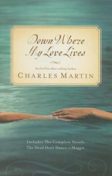 Hardcover Down Where My Love Lives Book