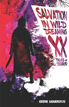 Paperback Salvation in Wild Dreaming Book