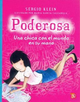 Poderosa - Book #1 of the Poderosa