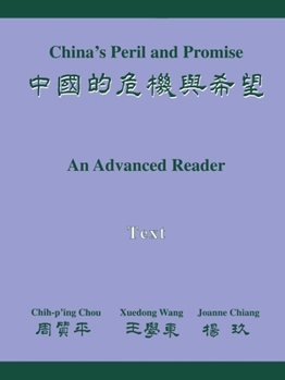 Paperback China's Peril and Promise: An Advanced Reader of Modern Chinese, 2 Volumes Book