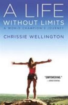 Paperback A Life Without Limits: A World Champion's Journey Book