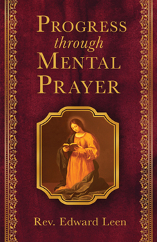 Paperback Progress Through Mental Prayer Book