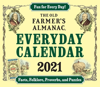 Calendar The Old Farmer's Almanac Everday Calendar: Facts, Folklore, Proverbs, and Puzzles Book