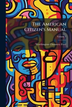 Paperback The American Citizen's Manual Book