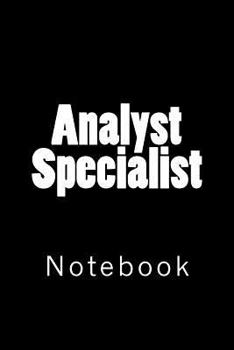 Paperback Analyst Specialist: Notebook Book