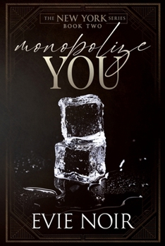 Paperback Monopolize You: A Dark M/M Billionaire BDSM Romance Book