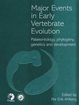 Hardcover Major Events in Early Vertebrate Evolution Book
