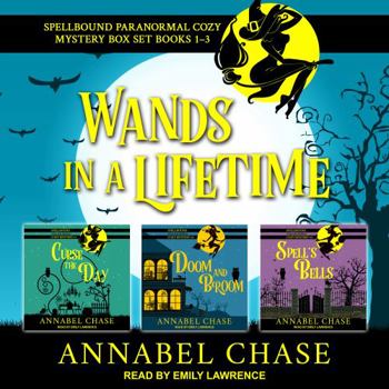 Wands In A Lifetime - Book  of the Spellbound