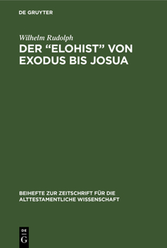 Hardcover Der "Elohist" von Exodus bis Josua [German] Book