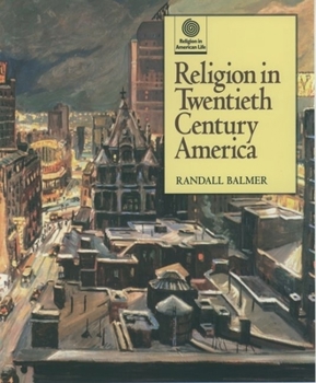 Hardcover Religion in Twentieth Century America Book