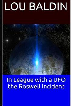 Paperback In League with a UFO the Roswell Incident Book