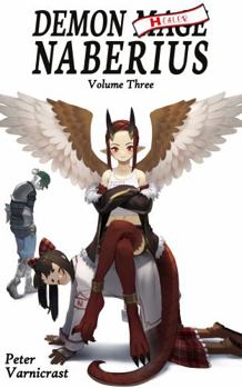 Paperback Demon Healer Naberius: Volume Three Book