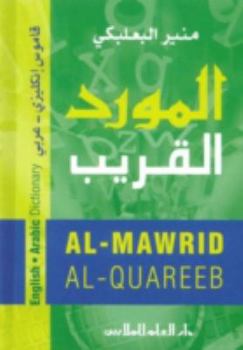 Paperback Al Mawrid Al Quarib (English-Arabic Pocket Dictionary) Book