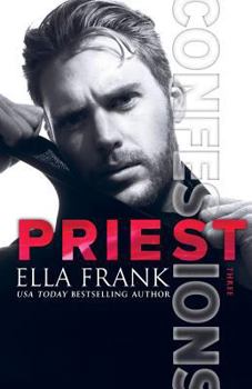 Confessions: Priest - Book #3 of the Confessions
