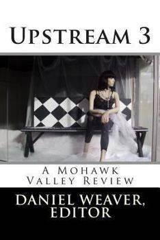 Paperback Upstream Three: A Mohawk Valley Review Book