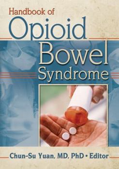 Paperback Handbook of Opioid Bowel Syndrome Book