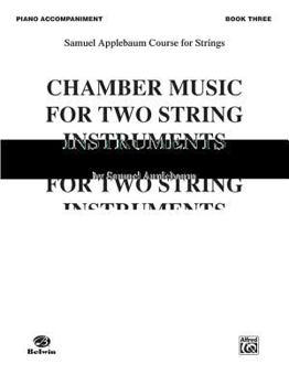 Chamber Music for Two String Instruments, Bk 3: Piano Acc.