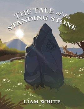 Paperback The Tale of the Standing Stone Book