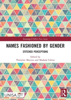 Paperback Names Fashioned by Gender: Stitched Perceptions Book