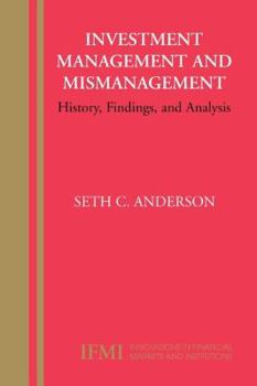 Hardcover Investment Management and Mismanagement (SEARCH FOR THE CAUSES OF SCHIZOPHRENIA) Book