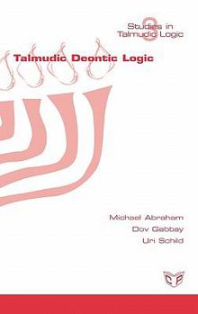 Hardcover Talmudic Deontic Logic [Hebrew] Book