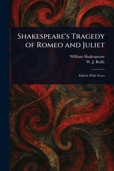 Shakespeare's Tragedy of Romeo and Juliet