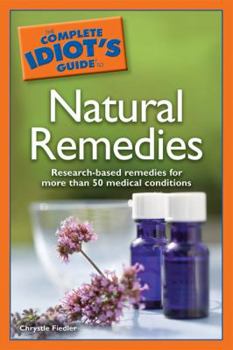 Paperback The Complete Idiot's Guide to Natural Remedies Book