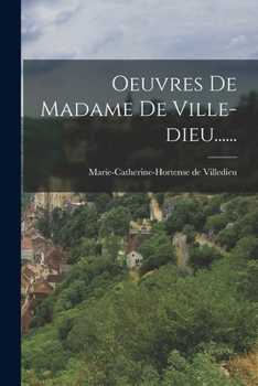 Paperback Oeuvres De Madame De Ville-dieu...... [French] Book