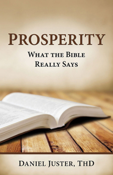 Paperback Prosperity - What the Bible Really Says Book