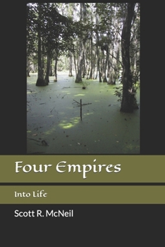 Paperback Four Empires: Into Life Book