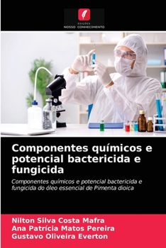 Paperback Componentes químicos e potencial bactericida e fungicida [Portuguese] Book