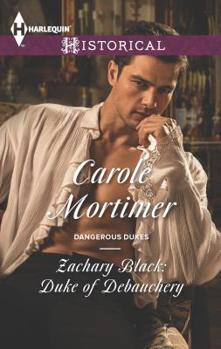 Mass Market Paperback Zachary Black: Duke of Debauchery Book