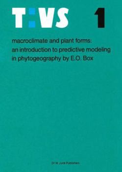 Hardcover Macroclimate and Plant Forms: An Introduction to Predictive Modeling in Phytogeography Book