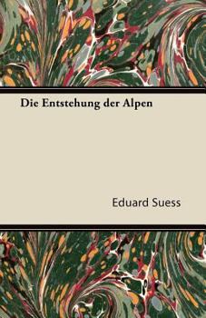Paperback Die Entstehung Der Alpen Book