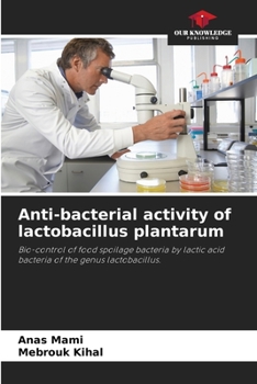 Paperback Anti-bacterial activity of lactobacillus plantarum Book