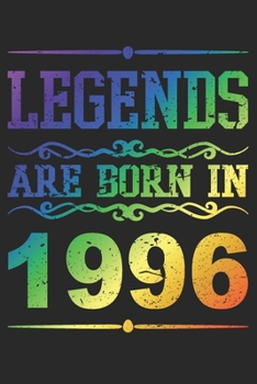 Paperback Legends Are Born In 1996: Blank Lined Journal, Rainbow, Happy 23rd Birthday Notebook, Logbook, Diary, Perfect Gift For 23 Year Old Boys And Girl Book