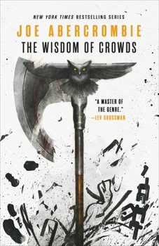 The Wisdom of Crowds - Book #10 of the First Law World