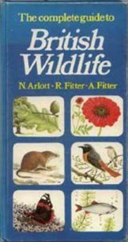 Paperback The Complete Guide to British Wildlife Book