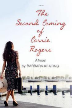 Paperback The Second Coming of Carrie Rogers Book