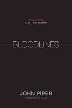 Hardcover Bloodlines: Race, Cross, and the Christian Book