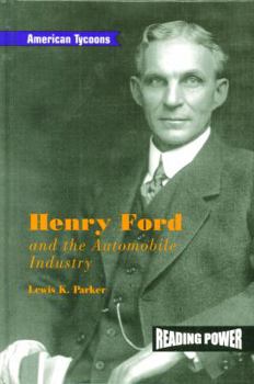 Library Binding Henry Ford and the Automobile Industry Book