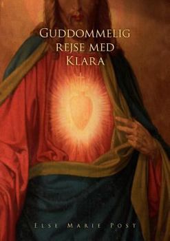 Paperback Guddommelig rejse med Klara [Danish] Book