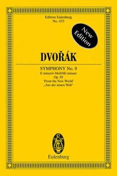 Paperback Symphony No. 9, Op. 95 from the New World: Edition Eulenburg No. 433 Book